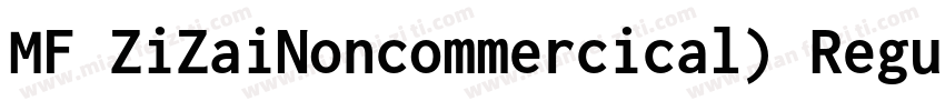 MF ZiZaiNoncommercical) Regular字体转换